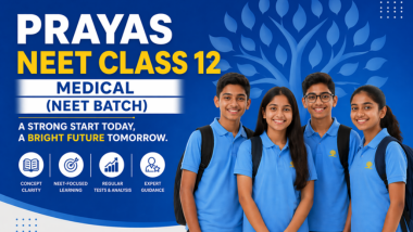 PRAYAS 12th NEET